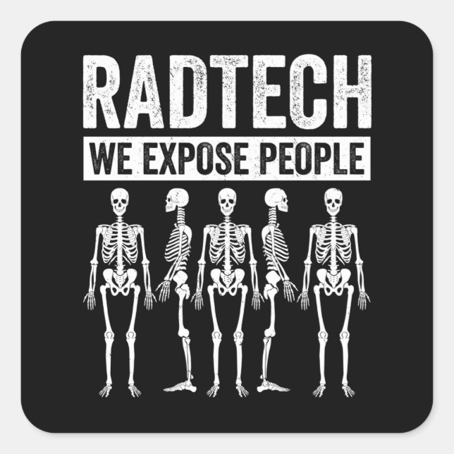 Funny Radiologist Joke Radiology Humour Rad Tech Square Sticker (Front)