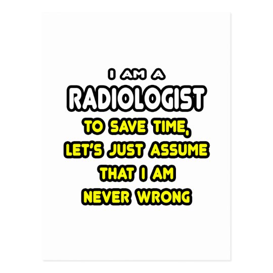 Funny Radiologist T-Shirts and Gifts Postcard