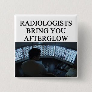 funny radiology joke 2 inch square button