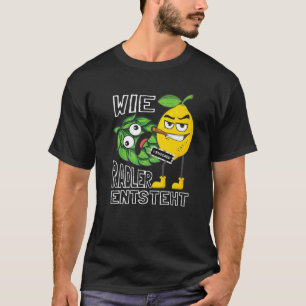 Funny Radler Beer Drinker Saying Wie Radler T-Shirt