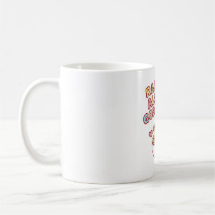 Funny Ramen Is Always A Good Idea Coffee Mug