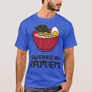 Funny Ramen Lover Powered By Ramen T-Shirt