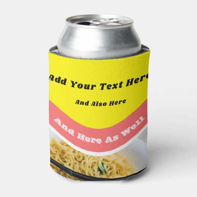 Funny Ramen Noodles Packet Custom Message Can Cooler (Can Front)