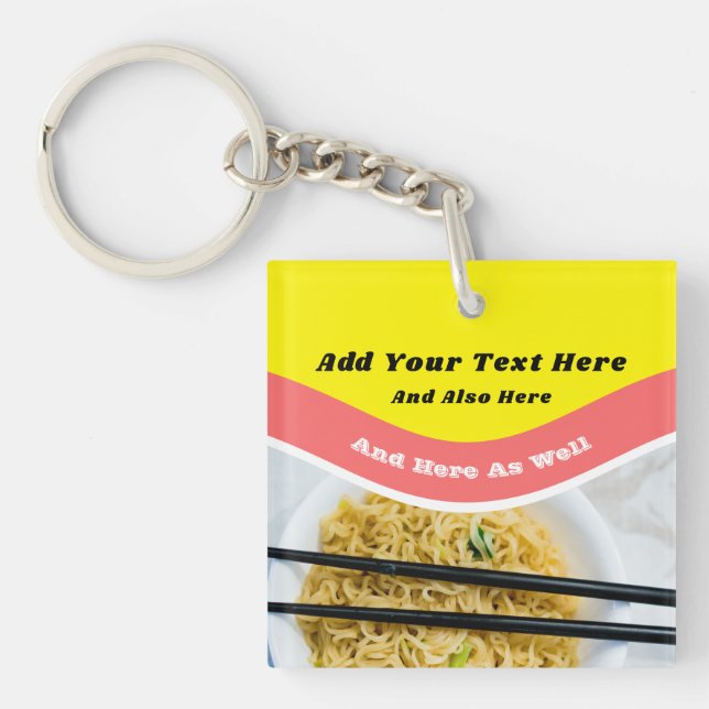 Funny Ramen Noodles Packet Custom Message Keychain (Front)