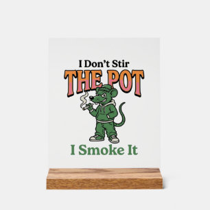 Funny Rat Pot Quote Vintage Engraving Design_1 Acrylic Sign