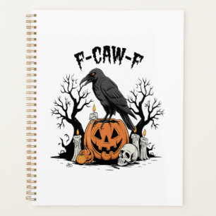 Funny Raven, F-Caw-F, Skull Raven, Gothic Crow Planner