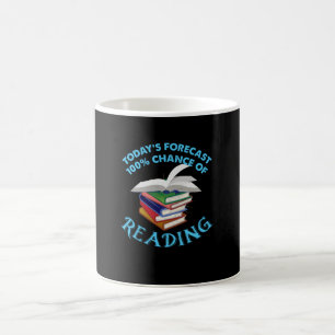 Funny Reading - 100% Chance of Reading Coffee Mug
