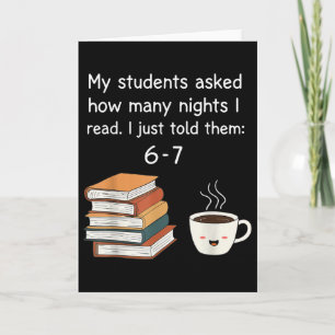 Funny Reading 67 Six Seven Meme English Teacher Bo Card