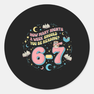 Funny Reading 67 Six Seven Meme English Teacher Bo Classic Round Sticker
