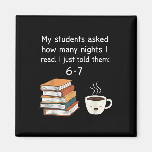 Funny Reading 67 Six Seven Meme English Teacher Bo Magnet