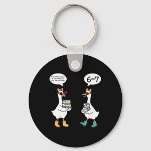 Funny Reading 67 Six Seven Meme Goose Teacher Book Keychain
