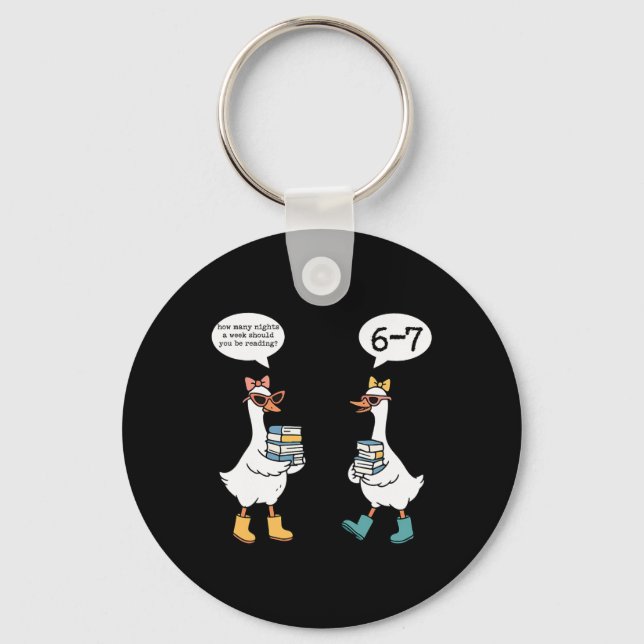 Funny Reading 67 Six Seven Meme Goose Teacher Book Keychain (Front)
