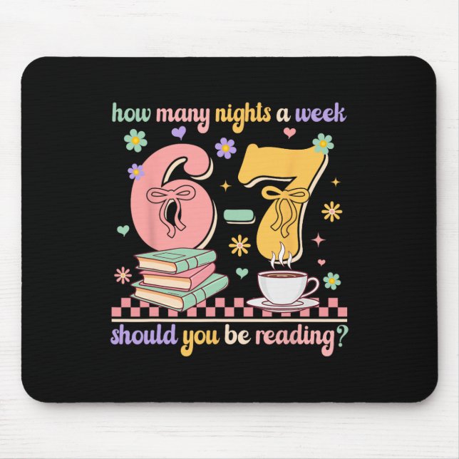 Funny Reading 67 Teacher Six Seven Reading 6 7 Boo Mouse Pad (Front)