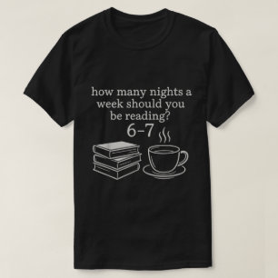 Funny Reading 6-7 Book Lover Design T-Shirt