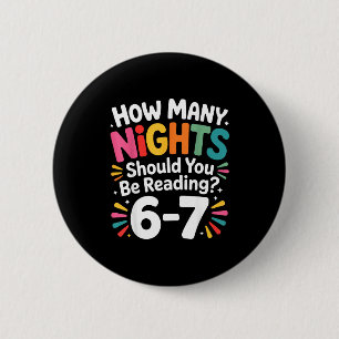 Funny Reading 6 7 Six Seven Meme Englieacher Book  2 Inch Round Button