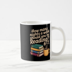 Funny Reading 6 7 Six Seven Meme English Teacher B Coffee Mug