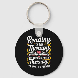 Funny reading is therapy bookworm book meme keychain