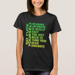 Funny Reading Japanese is Really Easy Student T-Shirt