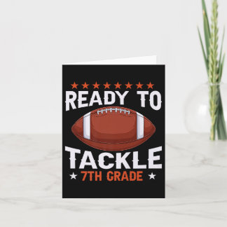 Funny Ready To Tackle 7th Grade Football Back To S Card