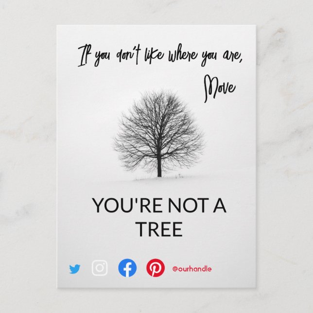 funny real estate postcard you're not a tree (Front)