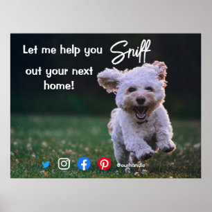 funny real estate sniff out your next home dog pos poster