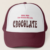 Funny Real Men Like Women Who Like Chocolate