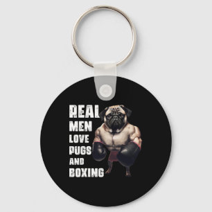 Funny Real Men Love Pugs And Boxing Fitness Gym Wo Keychain