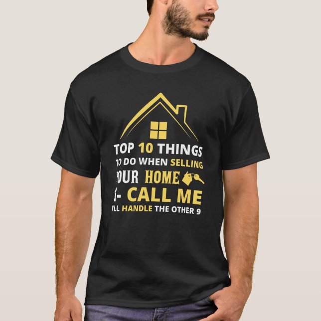 Funny Realtor Real Estate Agent Broker T-Shirt (Front)