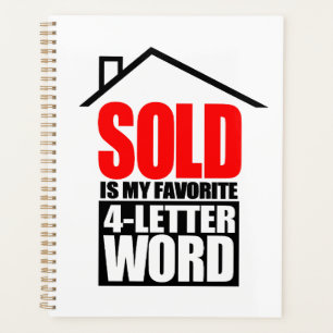 Funny Realtor SOLD Is My Favorite 4 Letter Word Planner