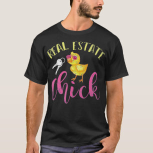 Funny Realtor Women Gift Real Estate Chick Real Es T-Shirt