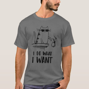 Funny Rebellious Cat Coffee I Do What I Want Kitte T-Shirt