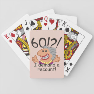 Funny Recount 60th Birthday Playing Cards