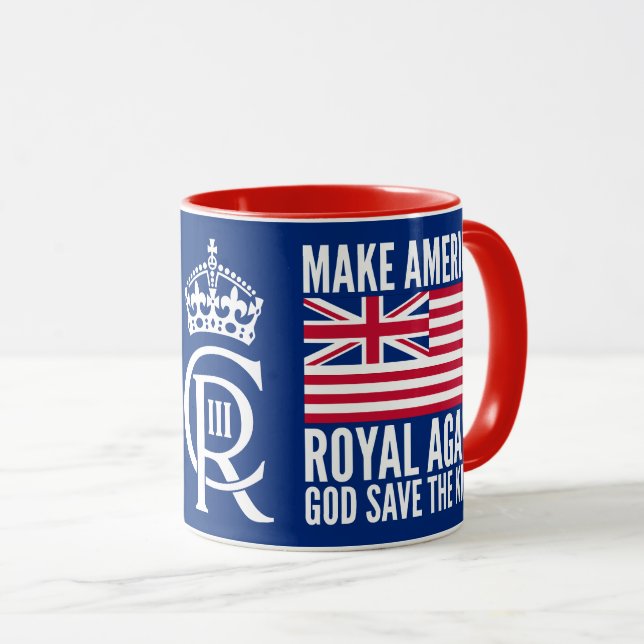 Funny Red Blue White Make America Royal Again Flag Mug (Front Right)