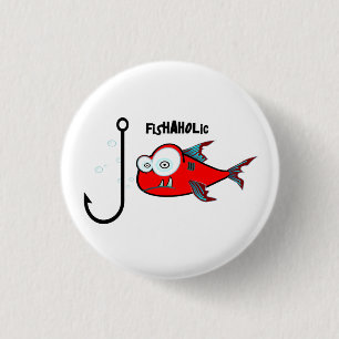 Funny Red Graphic Fishaholic Mens Design 1 Inch Round Button