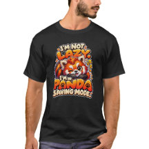 Funny Red Panda – I'm in Panda Saving Mode