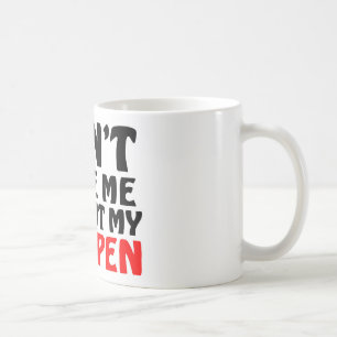 Funny Red Pen Quote Coffee Mug