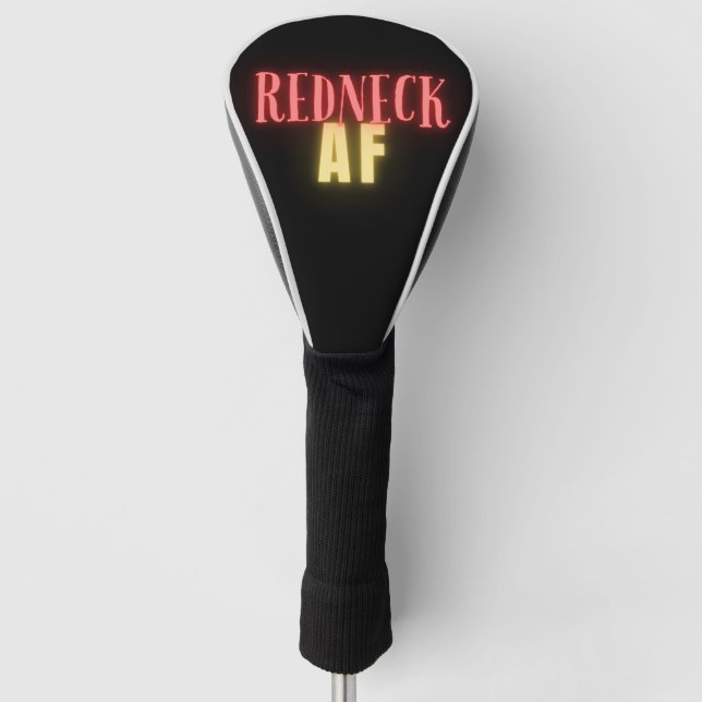 Funny Redneck AF Neon Golf Head Cover (Front)