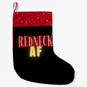 Funny Redneck AF Neon Personalized Small Christmas Stocking