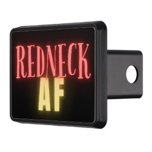 Funny Redneck AF Neon Trailer Hitch Cover
