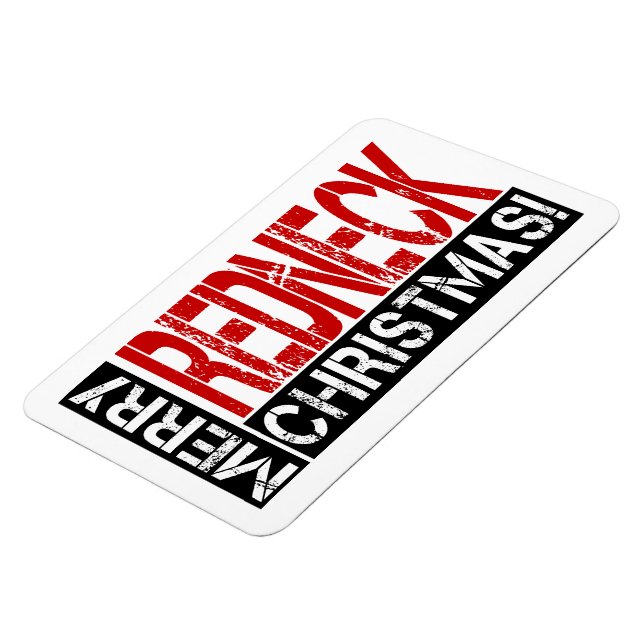 Funny Redneck Christmas Wishes Magnet (Left Side)
