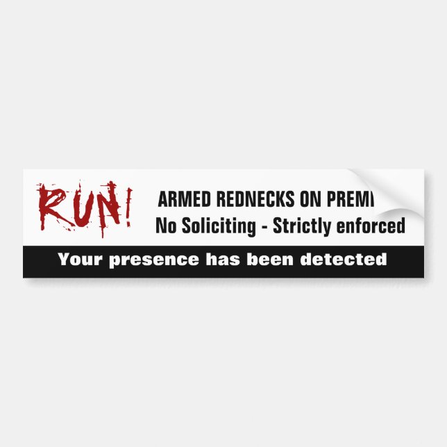 Funny Redneck No Soliciting Sign Bumper Sticker (Front)