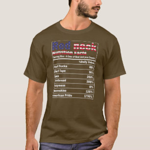 Funny Redneck Nutrition Facts 4th of July Country T-Shirt