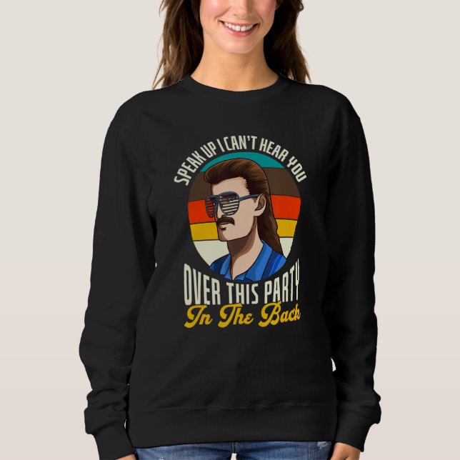 Funny Redneck Redneck Funny Redneck Mullet Sweatshirt (Front)