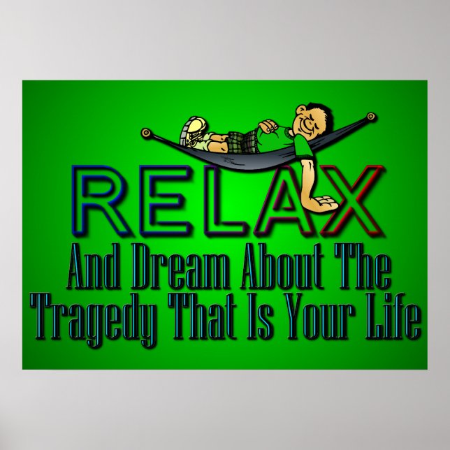 Funny: Relax and Dream Poster (Front)