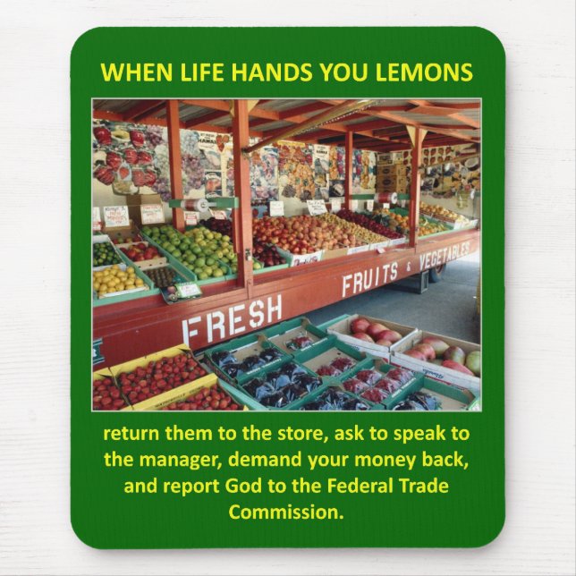 Funny Religious Advice When Life Gives You Lemons Mouse Pad (Front)