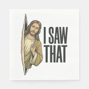 Funny Religious I Saw That Vintage Napkin