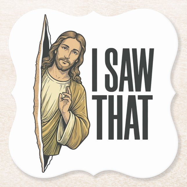 Funny Religious I Saw That Vintage Paper Coaster (Front)