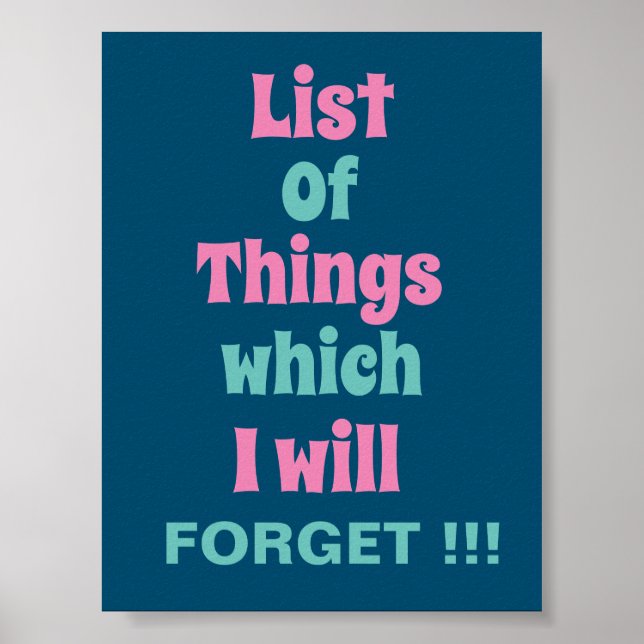 Funny Reminder for Forgetful People  Poster (Front)