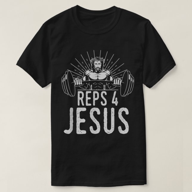 Funny Reps 4 Jesus Gym Weightlifting  T-Shirt (Design Front)