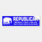 Funny Republican Bumper Sticker